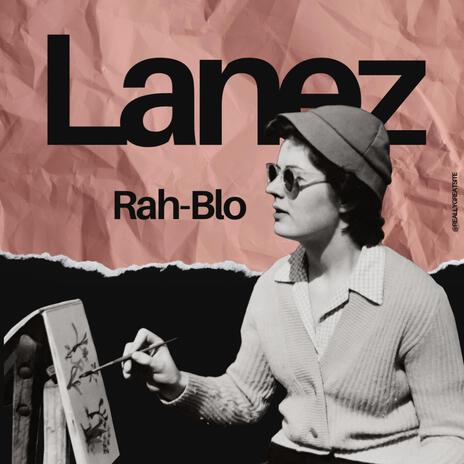 Lanez | Boomplay Music