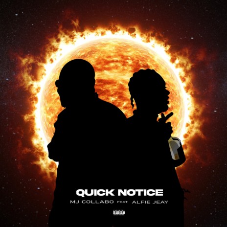 Quick Notice (feat. Alfie Jeay)