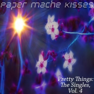 Pretty Things: The Singles, Vol. 4