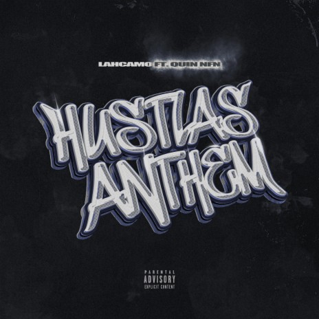 Hustlas Anthem ft. Quin NFN | Boomplay Music