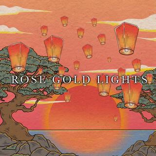 ROSE GOLD LIGHTS lyrics | Boomplay Music