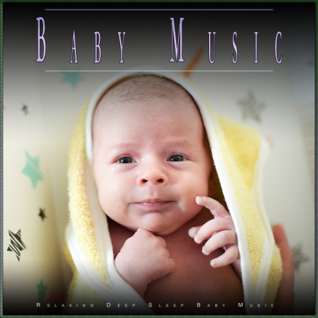 Relaxing Deep Sleep Baby Music ft. Monarch Baby Lullaby Institute & Sleeping Baby Experience