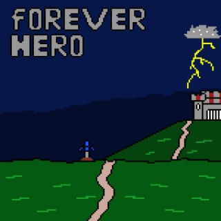 Forever Hero