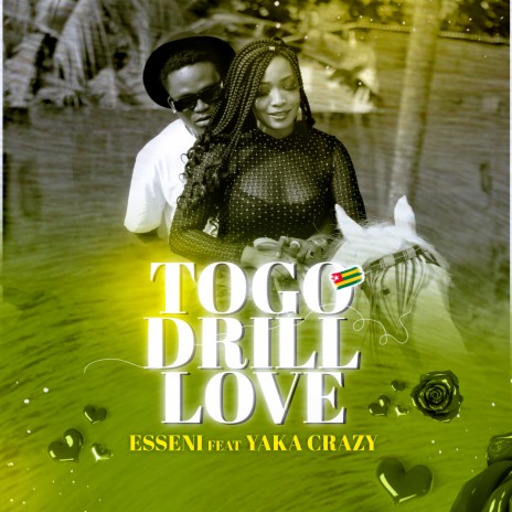 Togo Drill Love ft. Yaka crazy | Boomplay Music