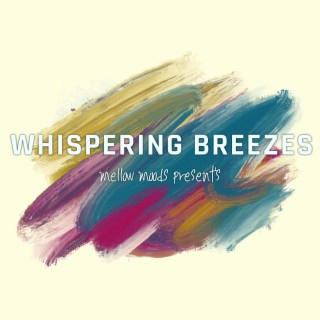 Whispering Breezes