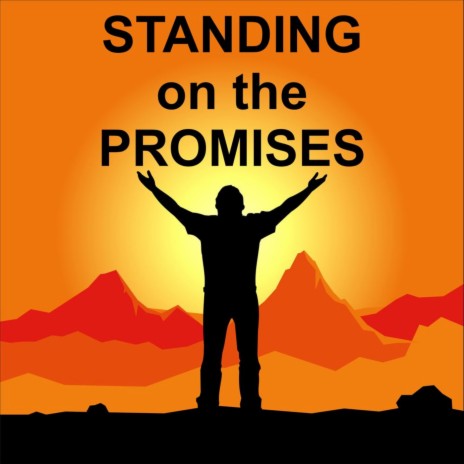 Standing On the Promises (Instrumental) | Boomplay Music