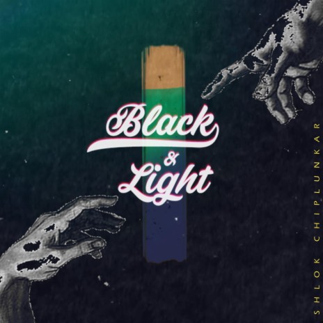 Black and Light | Boomplay Music