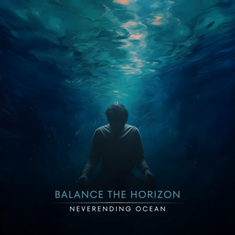 Neverending Ocean (full continuous album) | Boomplay Music