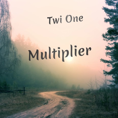 Multiplier | Boomplay Music