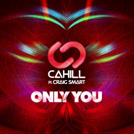 Only You ft. Craig Smart | Boomplay Music