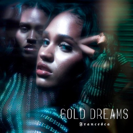 Gold Dreams | Boomplay Music