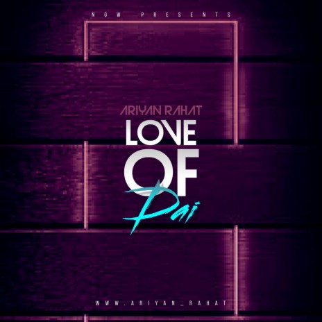 Love Of Dai | Boomplay Music