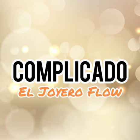 Complicado | Boomplay Music