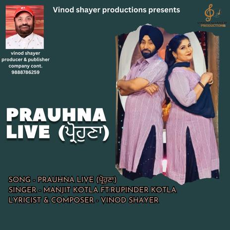 Prauhna Live (Live) | Boomplay Music