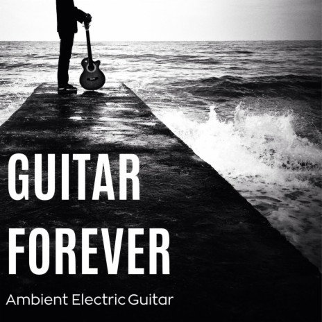 Ambient Electric Guitar