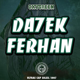 Da7ek Ferhan