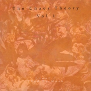 The Chaos Theory, Vol. 1