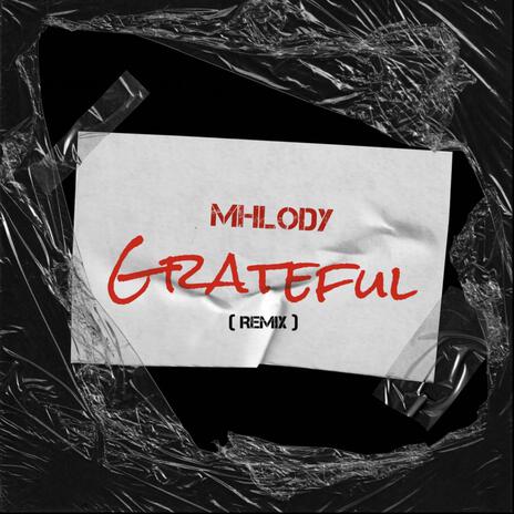 Grateful (Remix) | Boomplay Music