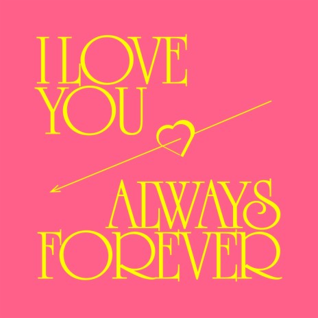 I Love You Always Forever ft. Michael Kilkie & Darcey | Boomplay Music