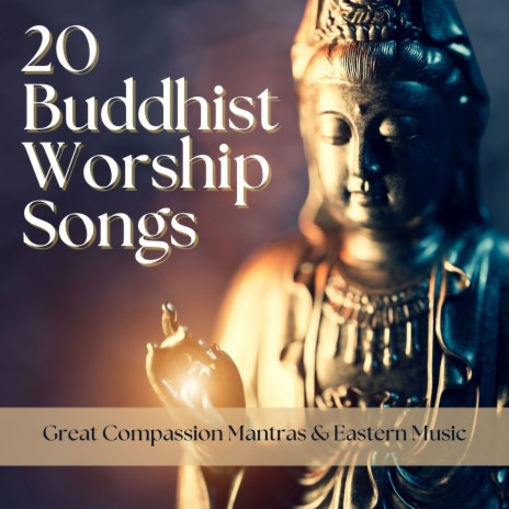 Buddhist Worship Song | Boomplay Music