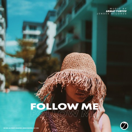 Follow Me (Original Mix)