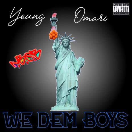 We Dem Boys | Boomplay Music