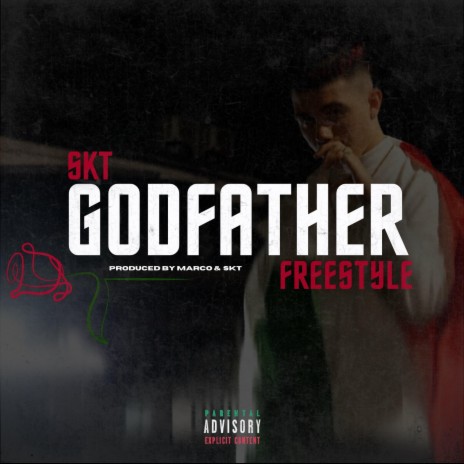 GODFATHER FREESTYLE | Boomplay Music