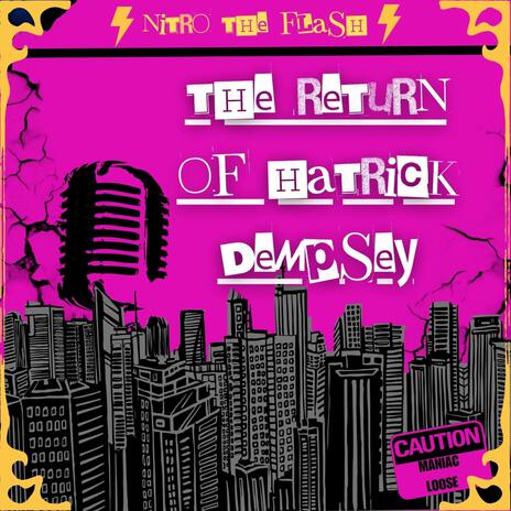 The Return of Hatrick Dempsey | Boomplay Music
