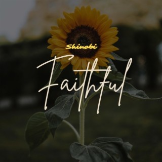 Faithful lyrics | Boomplay Music