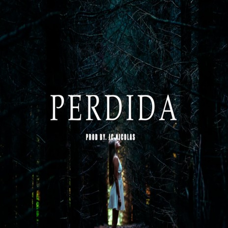 Perdida | Boomplay Music