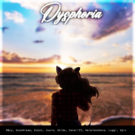 Dysphoria V2 | Boomplay Music