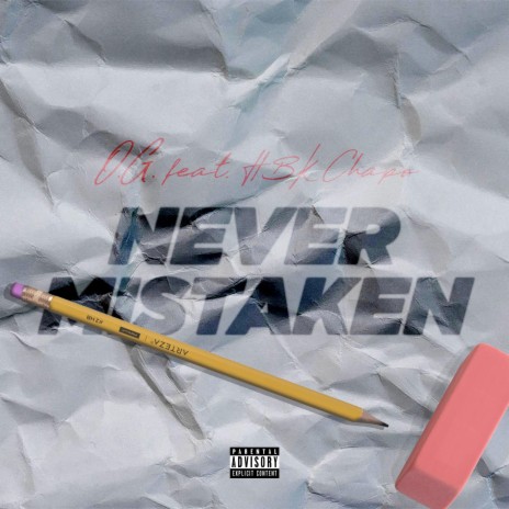 Never Mistaken (feat. HBK Chapo) | Boomplay Music