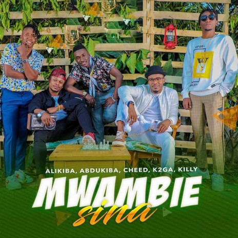 Mwambie Sina (feat. Abdukiba, Cheed, Killy & K2ga)