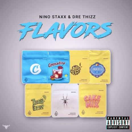 Flavors ft. Dre Thizz