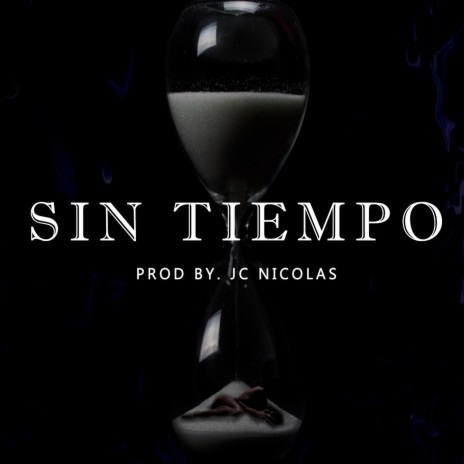 Sin Tiempo | Boomplay Music