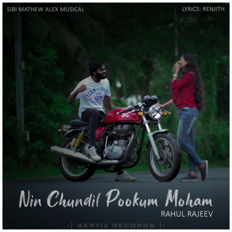 Nin Chundil Pookum Moham ft. Sibi Mathew Alex | Boomplay Music