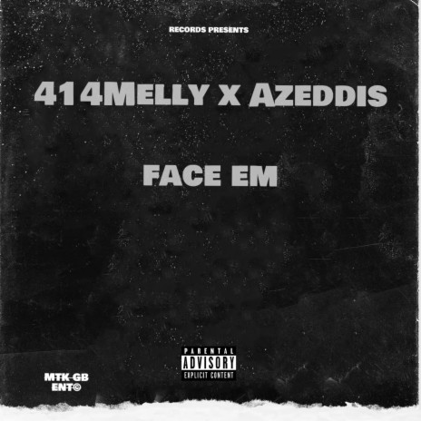 Face Em ft. Azeddis | Boomplay Music