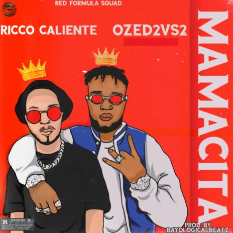 Mamacita (feat. Ricco Caliente) | Boomplay Music