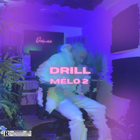 Drill mélo 2 - Les affaires | Boomplay Music