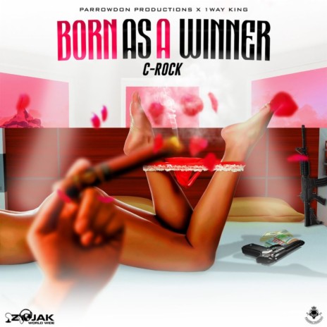 Born As A Winner ft. Parrowdon | Boomplay Music