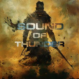 Sound of Thunder lyrics | Boomplay Music