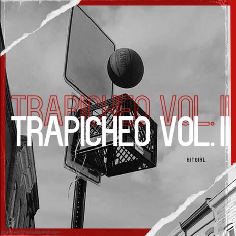 Trapicheo, Vol. 2 | Boomplay Music