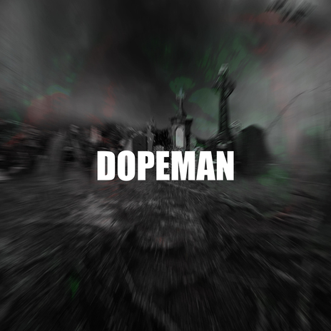 DOPEMAN | Boomplay Music