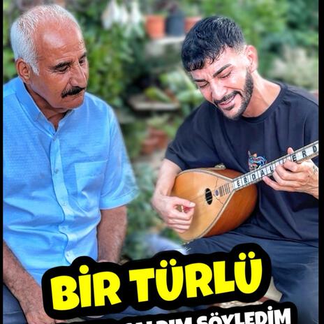 BİR TÜRLÜ | Boomplay Music