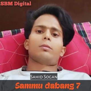 Sammu Dabang 7