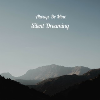Silent Dreaming