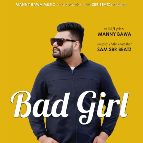 Bad Girl (Punjabi Rap Song)