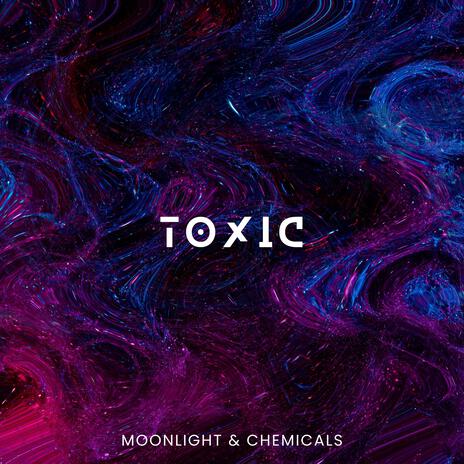 Toxic (Techno Version) ft. Chemicals | Boomplay Music