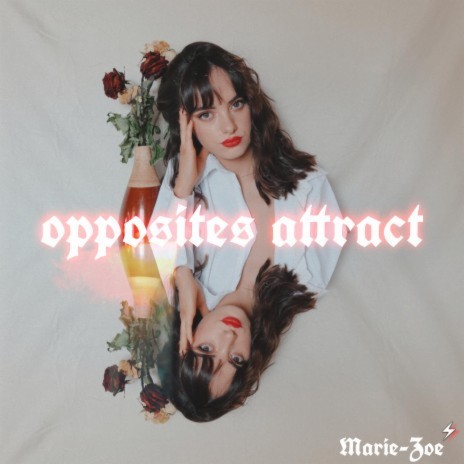 opposites attract | Boomplay Music