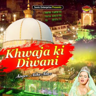 Khwaja Ki Diwani